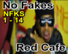 No Fakes Red Cafe