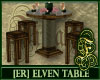 [ER] Elven Table