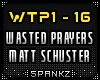 Wasted Prayers - WTP