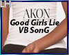Akon-Good Girls Lie |VB|