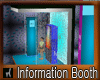 Information Booth