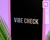Vibe Check Panel