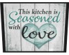 Kitchen Seasoned w/love