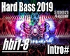 Hard Bass 2019 Intro#4
