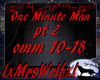 One Minute Man pt 2