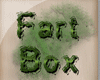 ~S~Ultimate Fart Box