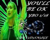 YOU'LL BE OK