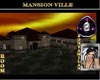 SM - MANSION VILLE