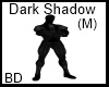 [BD] Dark Shadow (M)