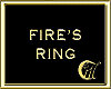FIRE'S RING