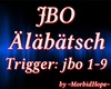 JBO - Aelaebaetsch