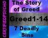 The Story of Greed