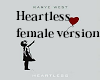 Heartless Female Version