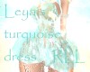 Leya turquoise dress RLL