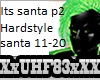 Its Santa Hardstyle p2