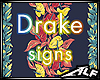 [ALF] Signs - Drake