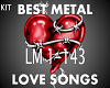 KIt best metal love song