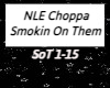 NLE Choppa - Smokin On T