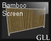 GLL Bamboo Screen
