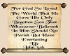 St. John 3:16 Scroll