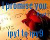 I promise you