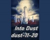 `A` Into Dust