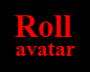 Roll avatar
