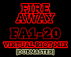 Dubstep| Fire Away