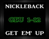 Nickleback~Get Em' Up