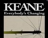 Keane Everybody Changing