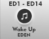 Wake Up - Eden