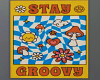 Stay Groovy