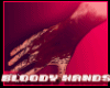 llzM.. Bloody Hands