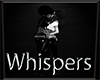Custom Whispers