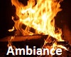 Ambiance Fire Place
