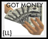 {LL}Got Money M/F
