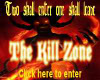 [LD] The kill zone