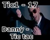 Danny - Tic tac