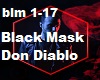Black Mask Don Diablo