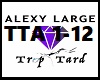 Alexy Large - Trop Tard