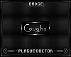 Coughs & Sneezes [BADGE]