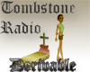 Tombstone Radio deri.[D]