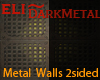 eli~ DarkMetal Wall 2sid