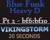 VSM Blue Funk Pt 2
