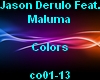 Jason Derulo - Colors