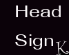 !Kissu Thai Head Sign