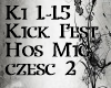 Kick - Fest Hos Mig cz2