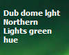 Northern Lights Dome