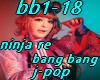 bb1-18 ninja  bang bang