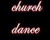 A Church dance Spot